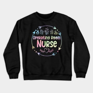 Operating Room Nurse cute floral watercolor Crewneck Sweatshirt